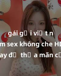 gái gọi việt nam Xem sex không che HD ngay để thỏa mãn cơn khát tình dục của bạn! Video chất lượng cao, cảnh quay rõ nét, sẽ khiến bạn không thể rời mắt! Hãy trải nghiệm ngay!